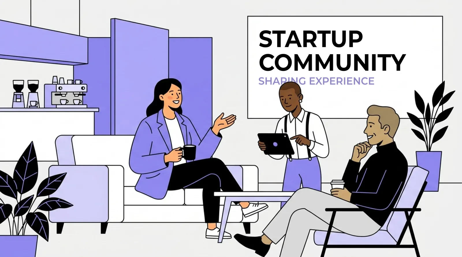 Illustration: three people talking over coffee in a startup community lounge, with a sign about sharing experience behind them
